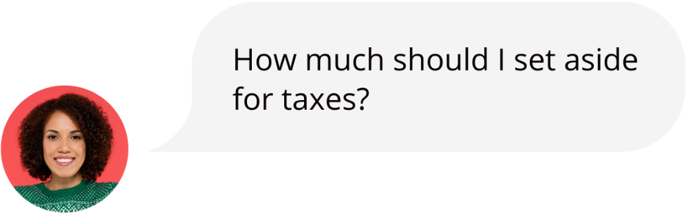 How much should I set aside for taxes?